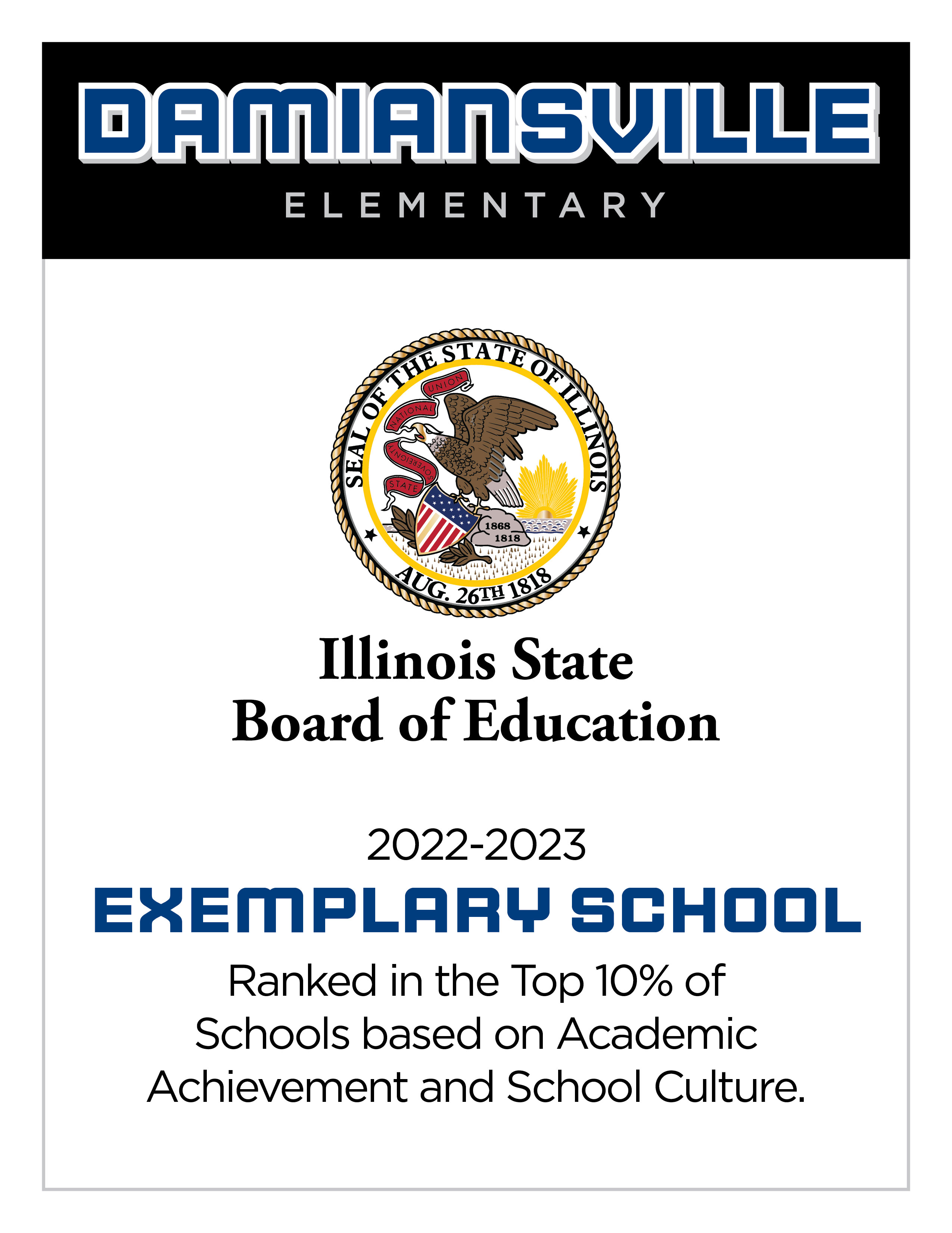Damiansville Elementary School is a Illinois State Board of Education 2022-2023 Exemplary School