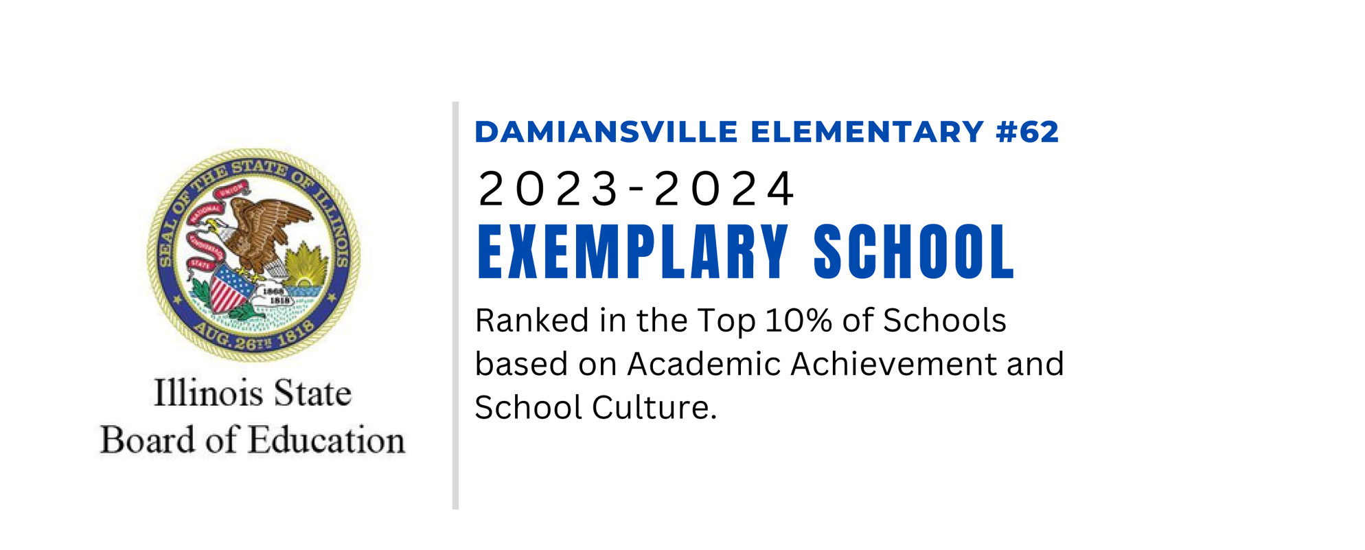 Damiansville Elementary District 62 Exemplary School